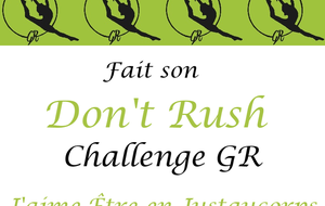 Don't Rush Challenge - J'aime Être en Justaucorps