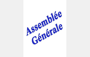 ASSEMBLÉE GÉNERALE pour cloturer 24/25